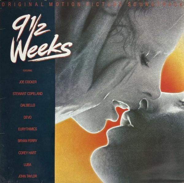  - 9 1/2 Weeks - Original Motion Picture Soundtrack