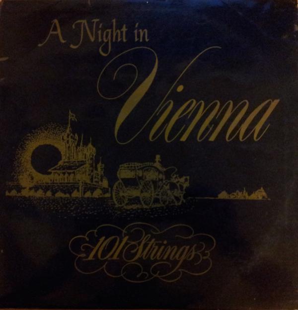 101 Strings - A Night In Vienna