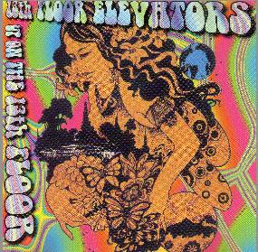 13th Floor Elevators - Up On The 13th Floor
