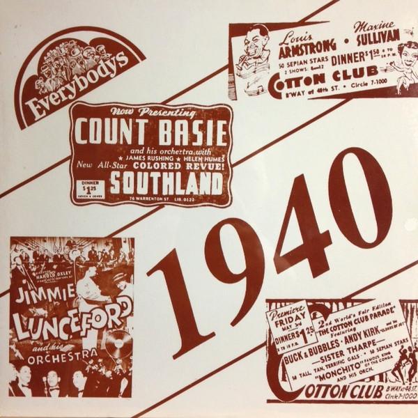  - 1940 (The Bands Of Count Basie, Louis Armstrong, Andy Kirk, And Jimmie Lunceford)