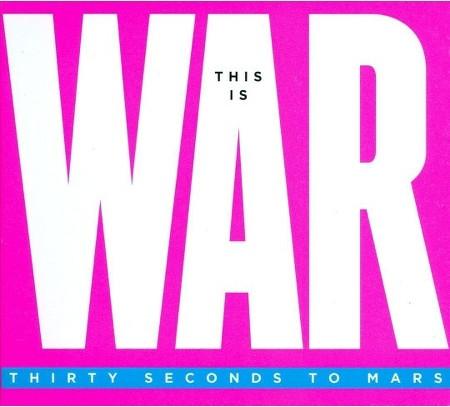 30 Seconds To Mars - This Is War