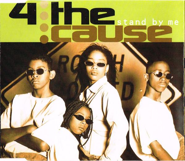 4 The Cause - Stand By Me