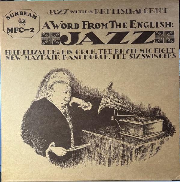  - A Word From The English: Jazz