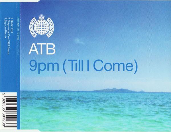 ATB - 9pm (Till I Come)