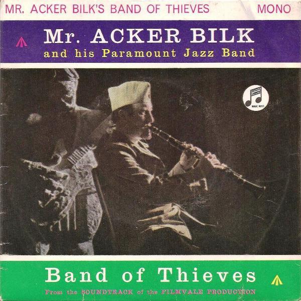 Acker Bilk And His Paramount Jazz Band - Band Of Thieves