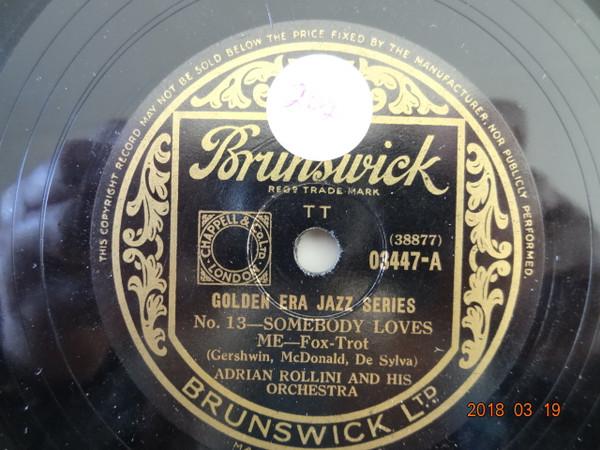 Adrian Rollini And His Orchestra, New Orleans Rhythm Kings - Somebody Loves Me / Baby Brown