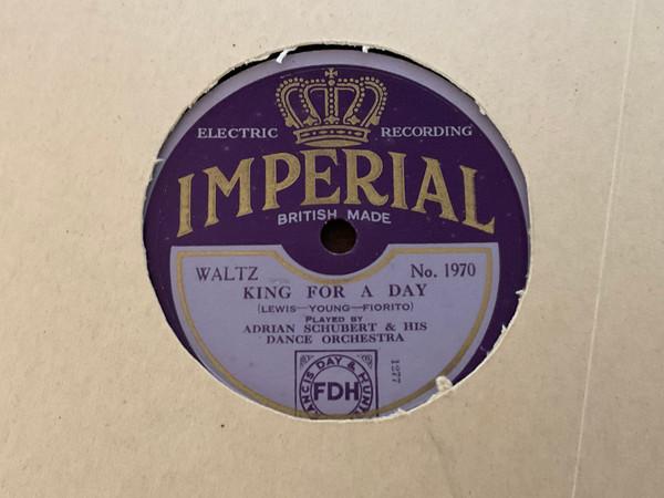 Adrian Schubert's Dance Orchestra - King For A Day / Chiquita 
