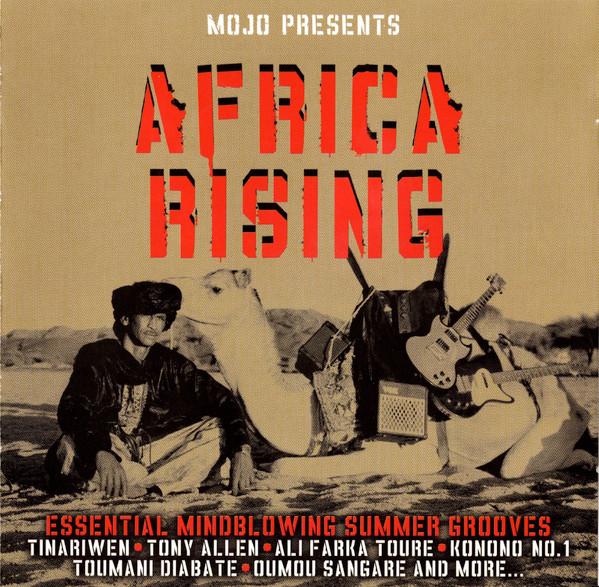  - Africa Rising (Essential Mindblowing Summer Grooves)