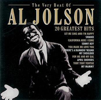 Al Jolson - The Very Best Of Al Jolson - 20 Greatest Hits