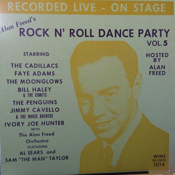  - Alan Freed's Rock N' Roll Dance Party Vol. 5