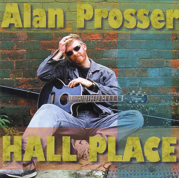 Alan Prosser - Hall Place