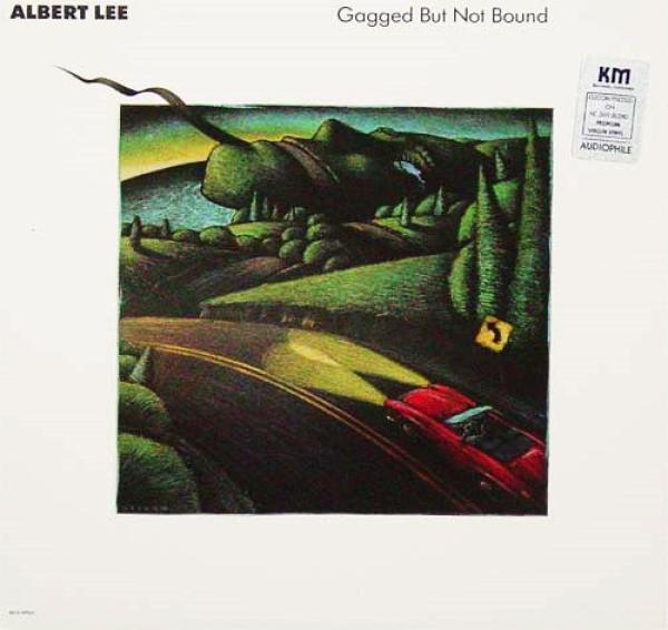Albert Lee - Gagged But Not Bound