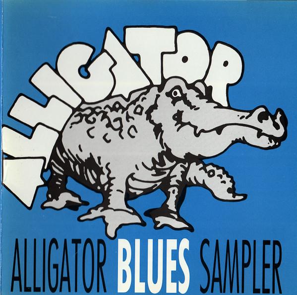  - Alligator Blues Sampler