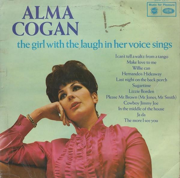 Alma Cogan - The Girl With The Laugh In Her Voice