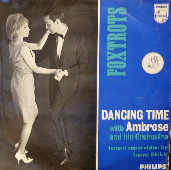 Ambrose & His Orchestra - Dancing Time - Foxtrots
