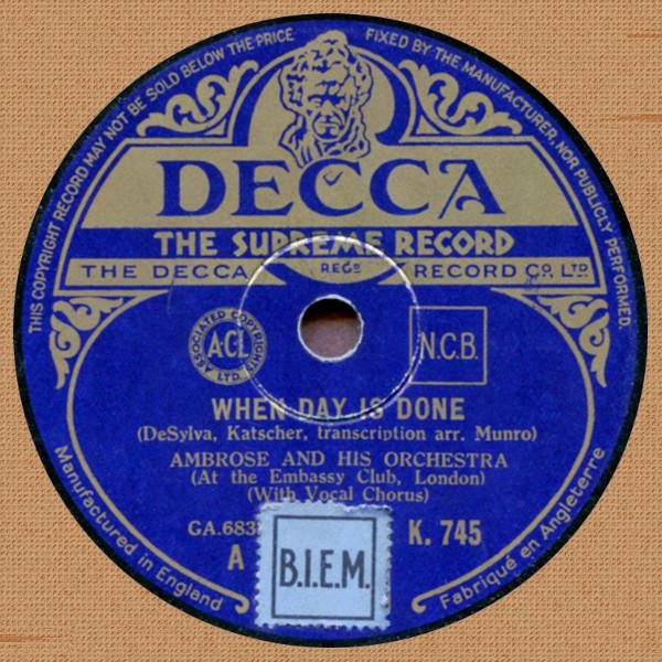 Ambrose & His Orchestra - When Day Is Done / A Selection From Walt Disney's Silly Symphonies