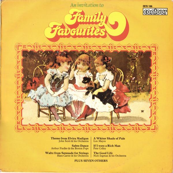  - An Invitation To Family Favourites