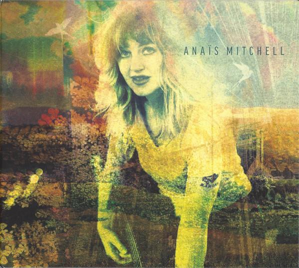 Anaïs Mitchell - Anaïs Mitchell