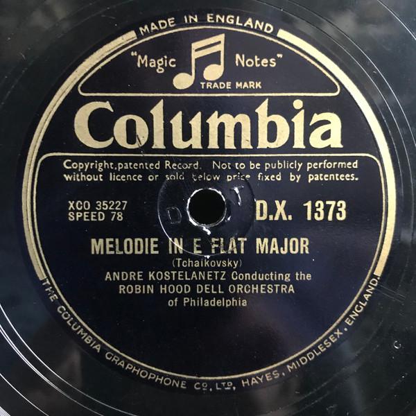 André Kostelanetz, The Robin Hood Dell Orchestra Of Philadelphia - Waltz Of The Flowers / Melodie In E Flat Major