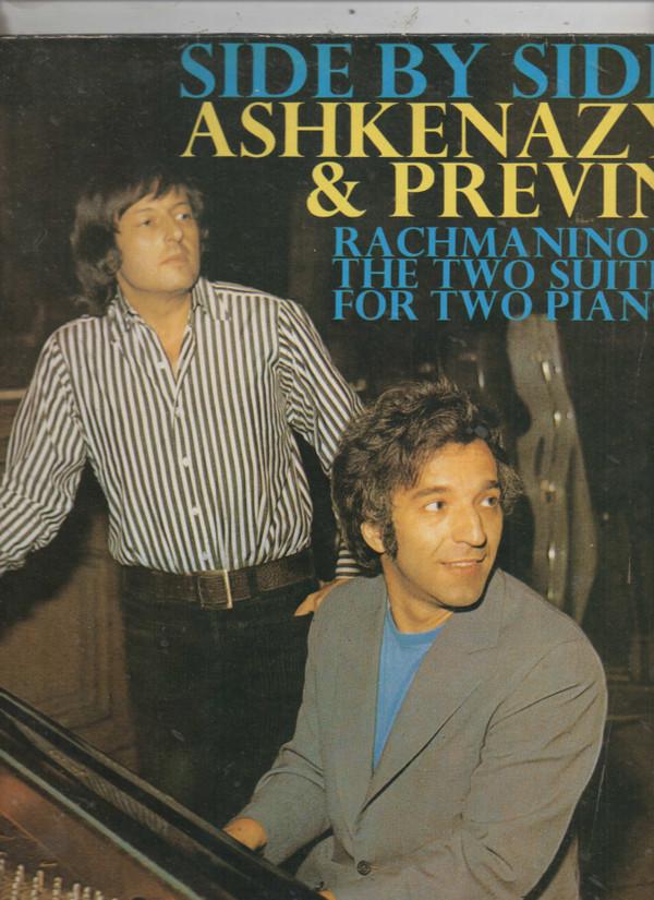 André Previn, Sergei Vasilyevich Rachmaninoff, Vladimir Ashkenazy - Side By Side (The Two Suites For Two Pianos)