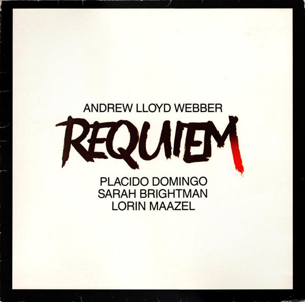 Andrew Lloyd Webber - Requiem