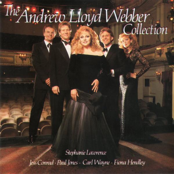 Andrew Lloyd Webber - The Andrew Lloyd Webber Collection