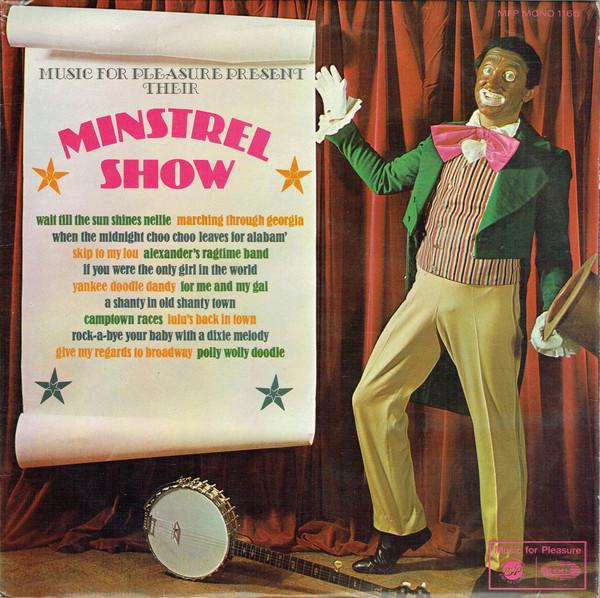 Andy Cole (2), Ted Gilbert, Geoff Love, The Twizzle Sisters, The Alyn Ainsworth Orchestra, The Ainsworth Singers - Minstrel Show