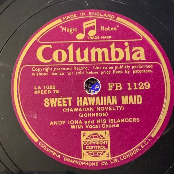 Andy Iona And His Islanders - Hawaiian Paradise / Sweet Hawaiian Maid