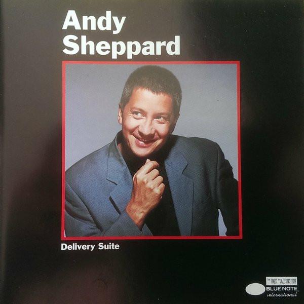 Andy Sheppard - Delivery Suite