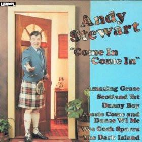 Andy Stewart - Come In Come In
