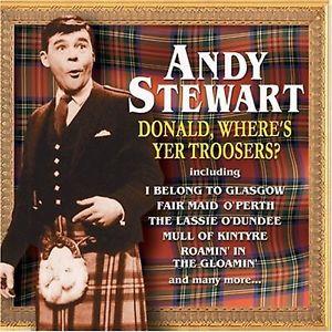 Andy Stewart - Donald, Where's Yer Troosers?