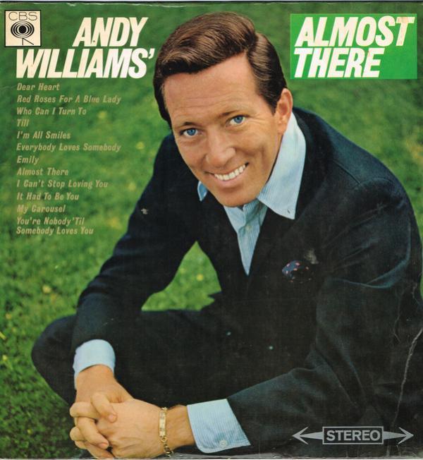Andy Williams - Almost There