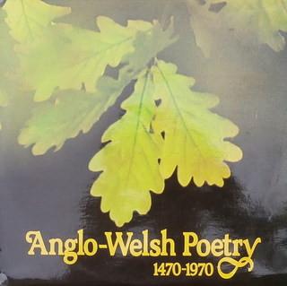  - Anglo-Welsh Poetry 1470-1970