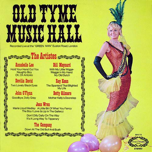Annabelle Lee, Bill Maynard, Davilia David, Roy Kean, John O'Flynn (2), Bette Gilmore, Jean Wren - Old Tyme Music Hall