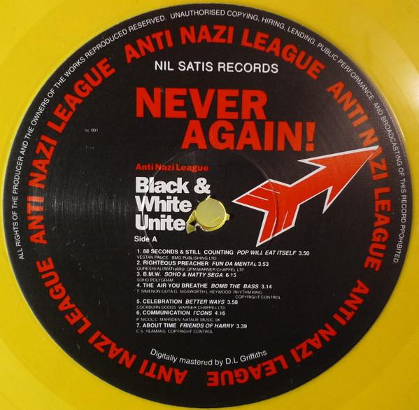 - Anti Nazi League - Never Again!