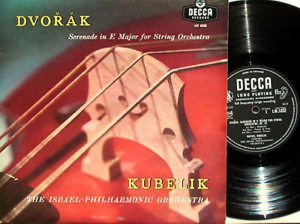 Antonín Dvořák, Israel Philharmonic Orchestra, Rafael Kubelik - Serenade In E Major For String Orchestra