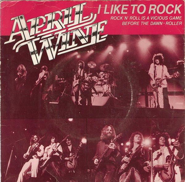 April Wine - I Like To Rock