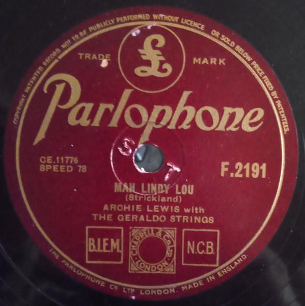 Archie Lewis, The Geraldo Strings - Mah Lindy Lou / The Good Lord's Satisfied