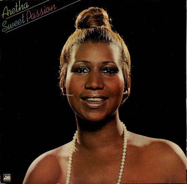 Aretha Franklin - Sweet Passion