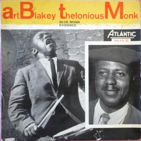 Art Blakey, Thelonious Monk - Blue Monk / Evidence