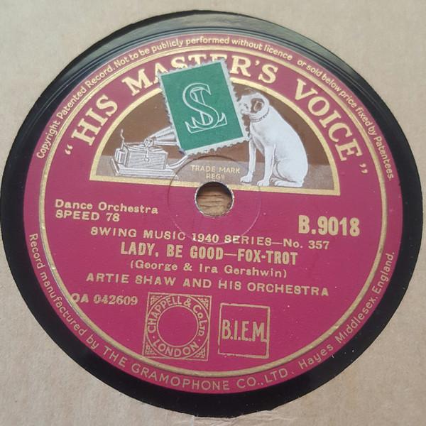 Artie Shaw And His Orchestra - Lady, Be Good / I Surrender, Dear