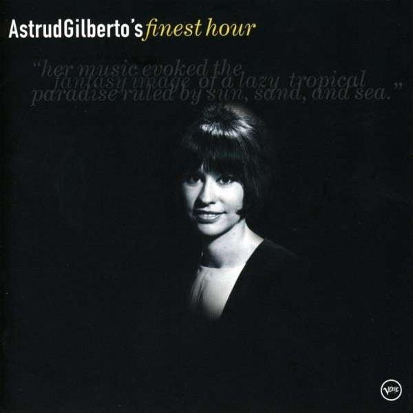 Astrud Gilberto - Astrud Gilberto's Finest Hour