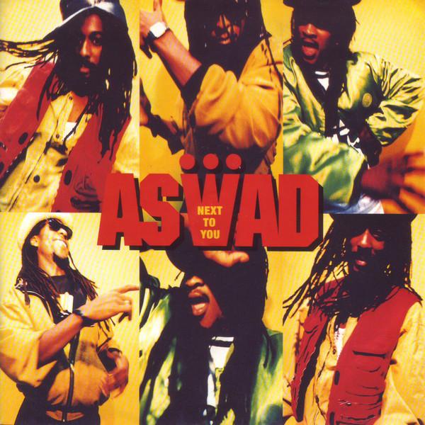 Aswad - Next To You