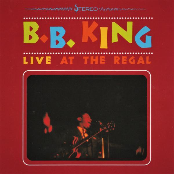 B.B. King - Live At The Regal