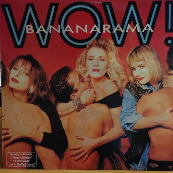 Bananarama - Wow!