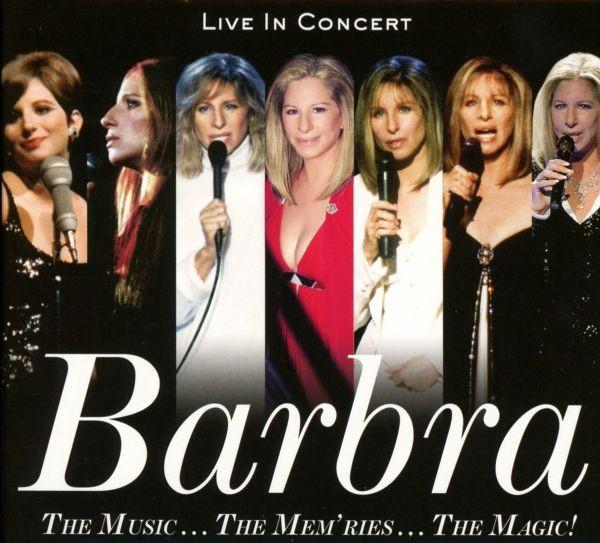 Barbra Streisand - The Music... The Mem'ries... The Magic! (Live In Concert)