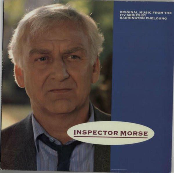 Barrington Pheloung - Inspector Morse (Original Music From The ITV Series)