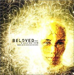 Beloved - Failure On