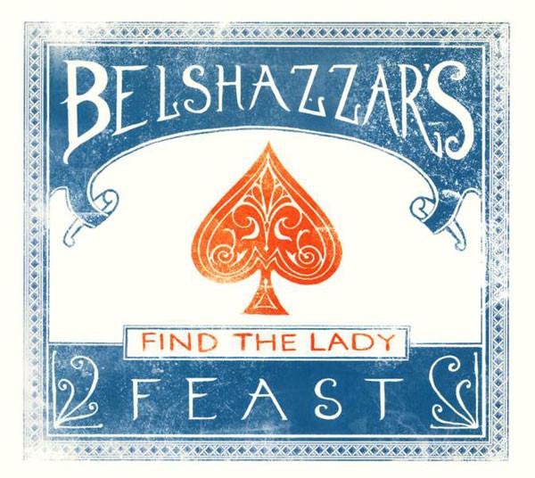 Belshazzar's Feast - Find The Lady