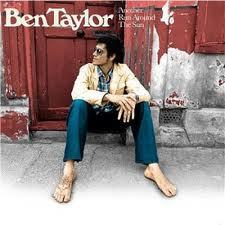 Ben Taylor (2) - Another Run Around The Sun